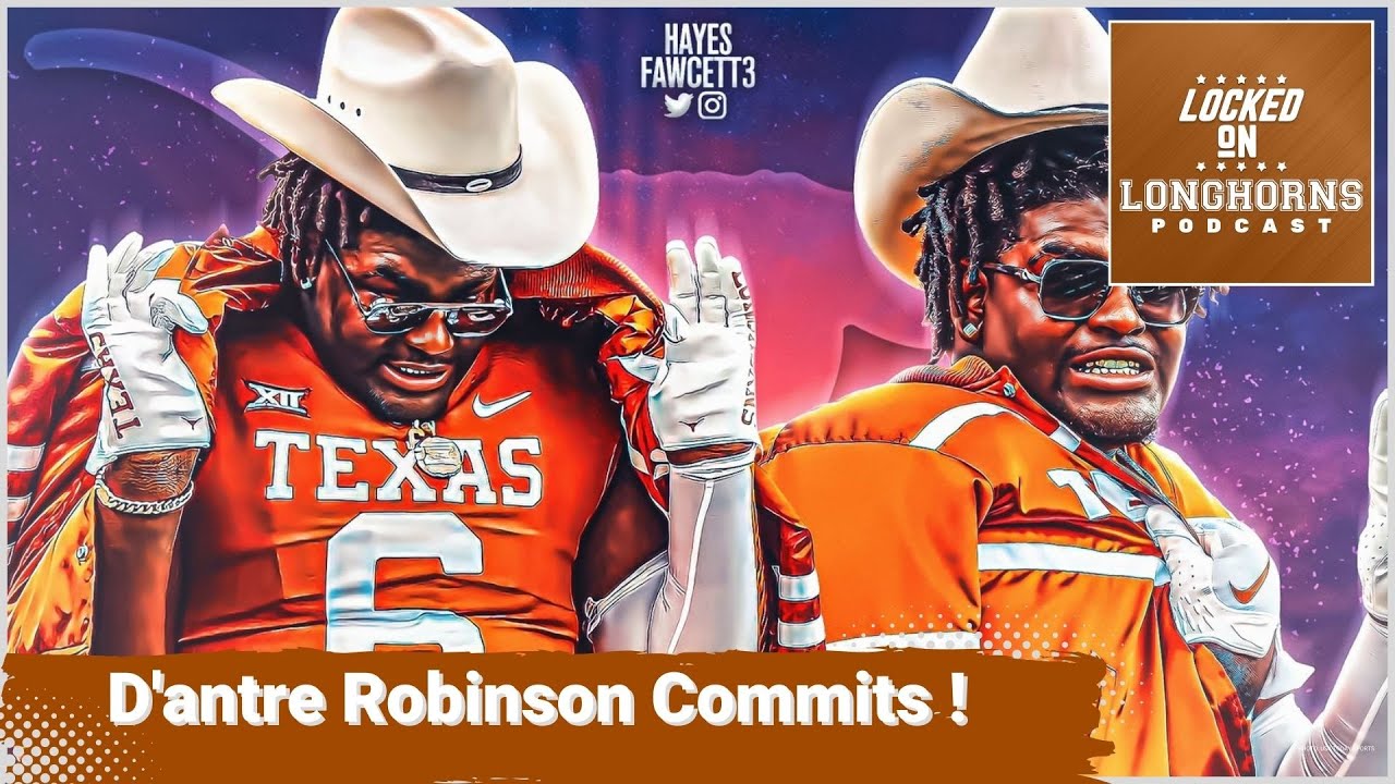 Texas Longhorns Football Team D'antre Robinson commits to the Texas