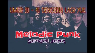 Nostalgia lagunya Sendal Jepit Full Album 'Ini Bukan Album Baru'