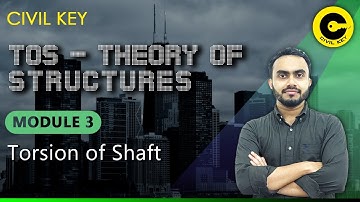 TORSION OF SHAFT | TOS | MODULE 3