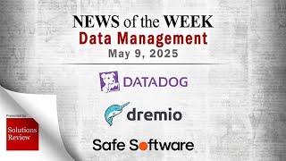 Exciting Data Management Updates: May 9, 2025 Highlights!
