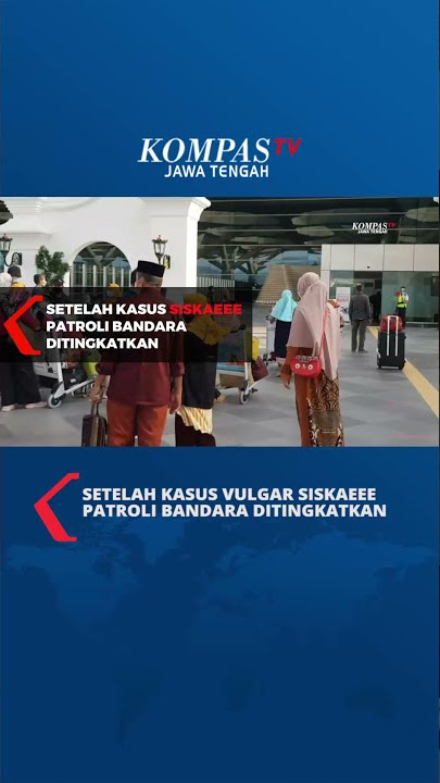 Pasca Video Vulgar, Patroli Di Bandara Ditingkatkan #shorts #patroli #videoviral #videoasusila