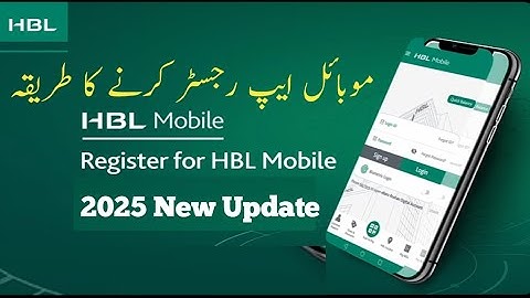HBL Mobile App Sign up ||How to Register HBL Mobile App 2025 || HBL internet banking App