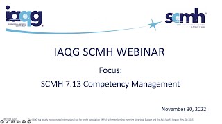 IAQG SCMH Webinar 7.13 Competency Management