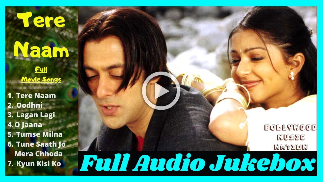 Tere Naam Full Movie Songs  All Song  Lagan Lagi Song  Salman Khan Song Bollywood Music Nation