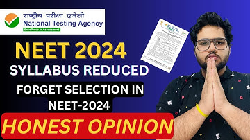 NEET 2024 Syllabus Reduced | NMC Official Update | Honest Opinion on this🙏🏻#neet2024 #neet #update