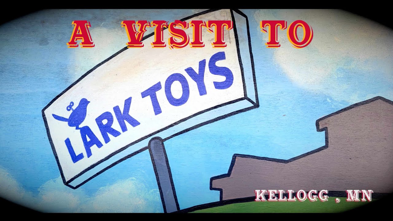 A Trip to Lark Toys