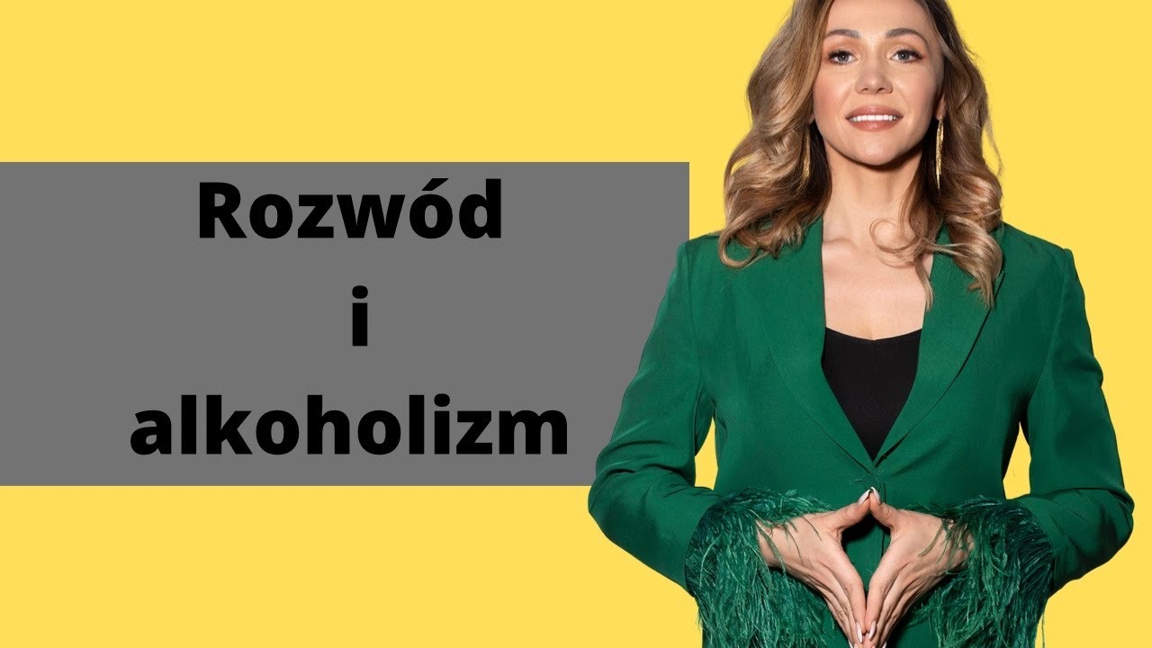 Alkoholizm przy rozwodzie🍹🥃🍷