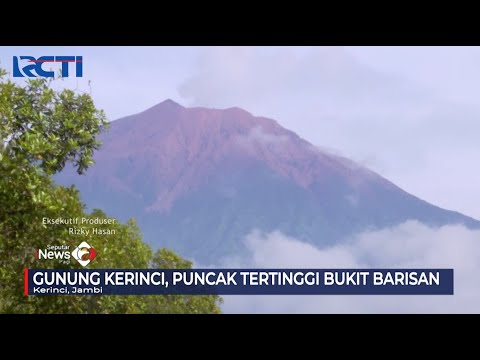 Menapaki Indonesia: Gunung Kerinci Yang Berlimpah Sumber Air #SeputariNewsPagi 21/08