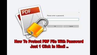 How To Protect PDF File With Password Just 1 Click ! PDF File Par Password Kaise Dale
