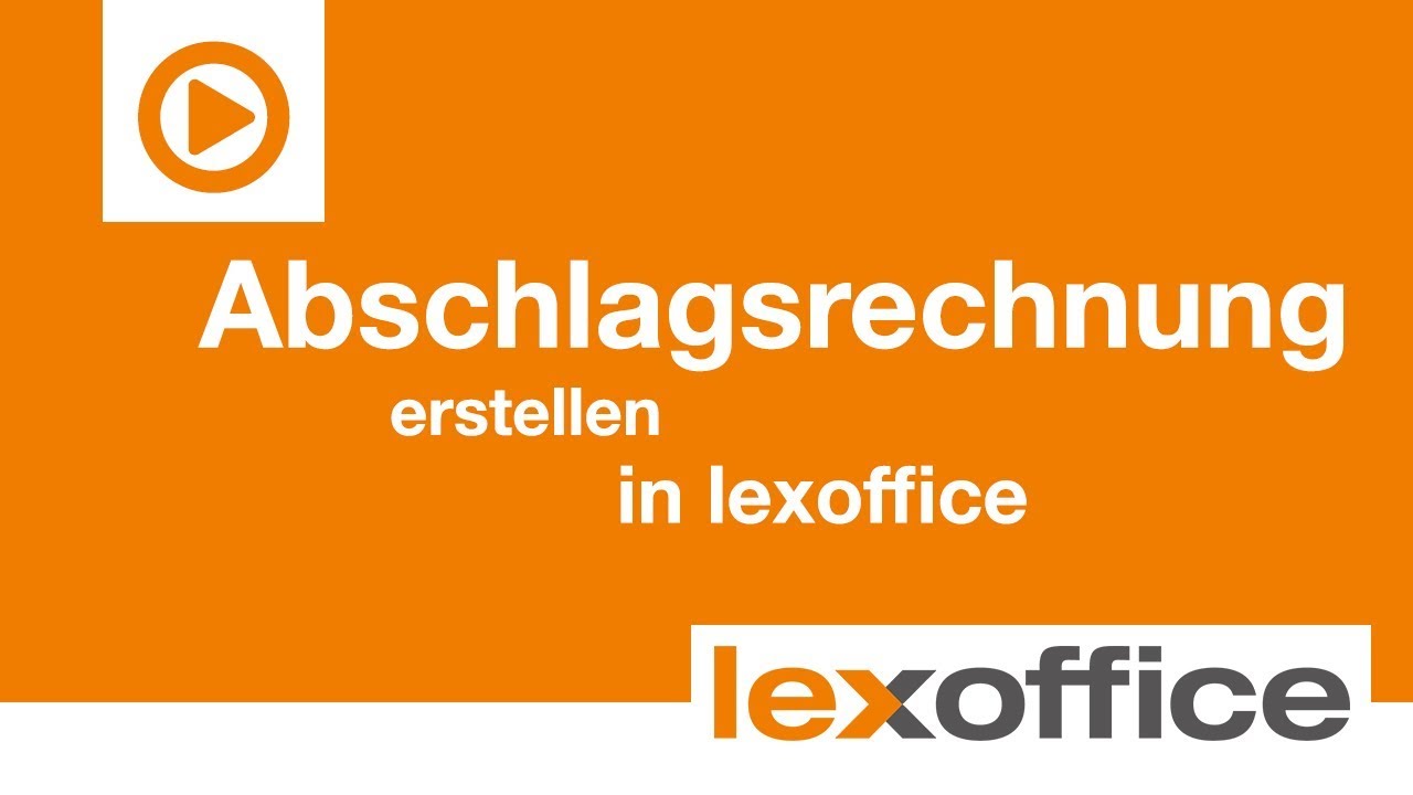 New Update Lexware lexoffice Tutorials: Abschlagsrechnung in lexoffice erstellen