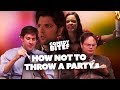 How Not To Throw A Party | Comedy Bites