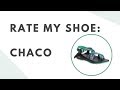 Rate My Shoe | Chacos