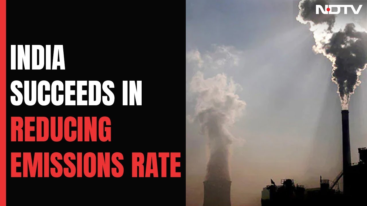 India's Greenhouse Emissions Rate Dropped By 33% In 14 Years: Report