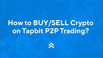 How to BUY/SELL Crypto on Tapbit P2P Trading?