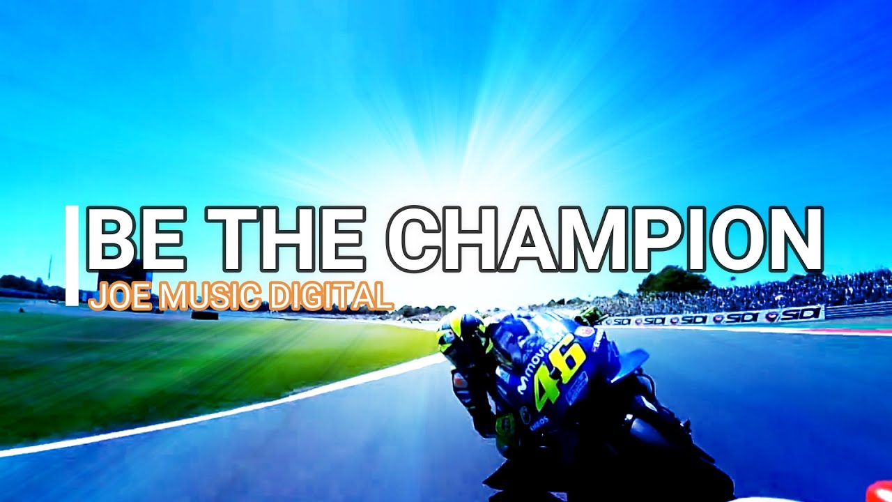Be The Champion | MotoGP Highlight Edition Be The Champion | MotoGP Highlight Edition