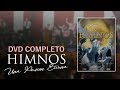Himnos una pasin eterna  dvd completo  coro menap