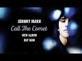 Johnny marr  hi hello official audio