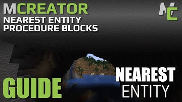 MCREATOR: Nearest Entity Procedure Blocks | 2022.1