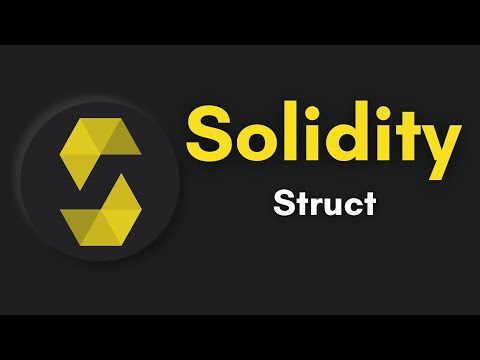 Solidity Structs | How To Use & Create Solidity Structs | Complete Solidity Course