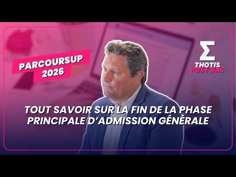 Parcoursup 2026: Everything you need to know about the end of the main admissions phase