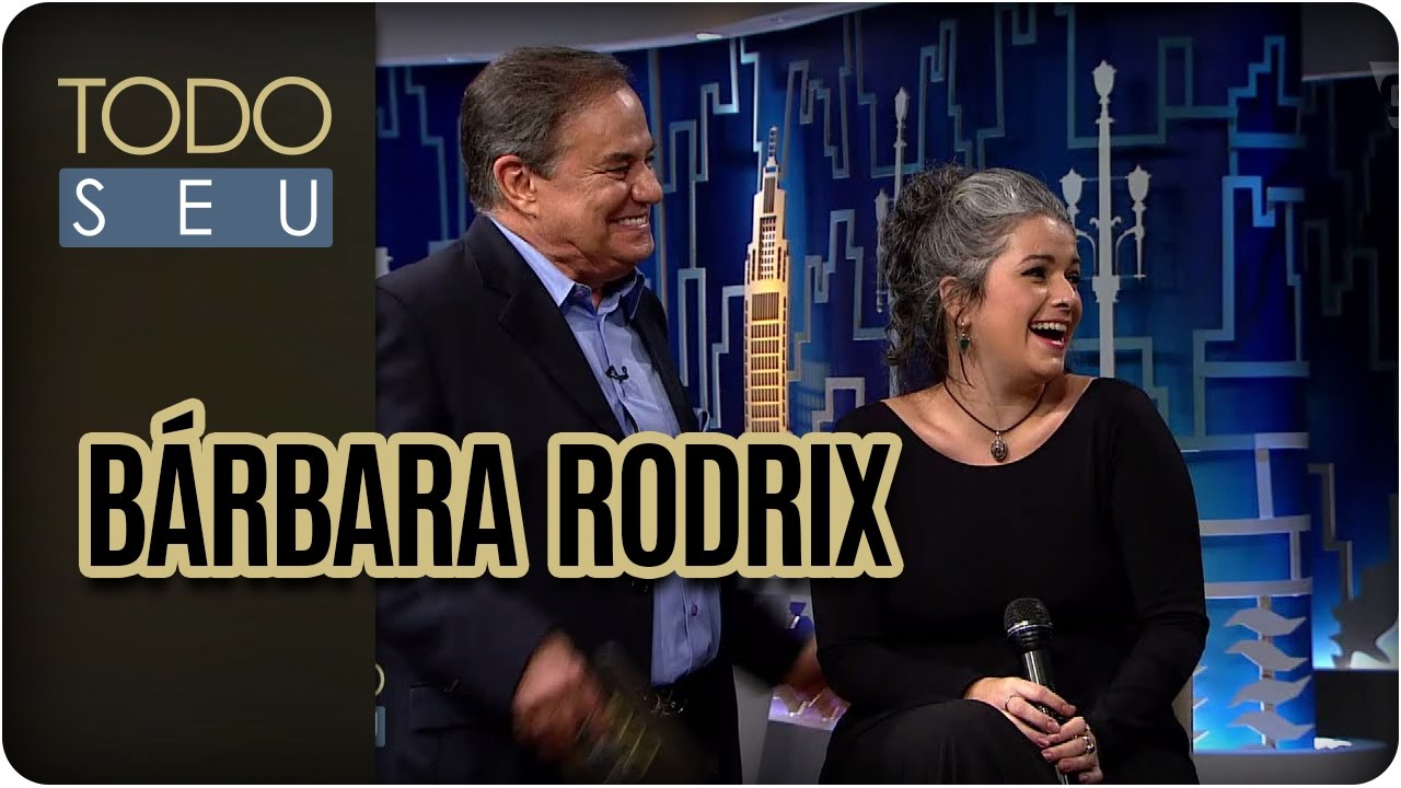 Musical com Bárbara Rodrix - Todo Seu (28/04/17) cultural assimilation