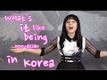 Being a Non-Asian Foreigner in Korea