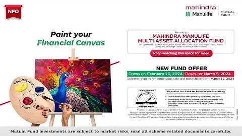New Fund Offer: Mahindra Manulife Multi Asset Allocation Fund