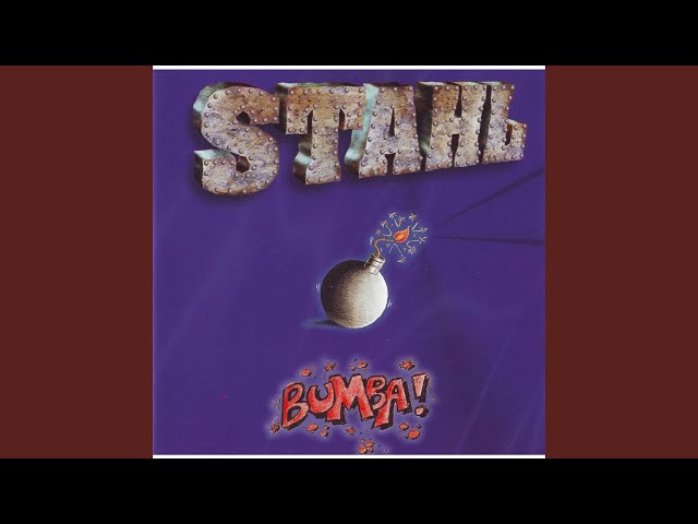 (Stahl) - Bumba