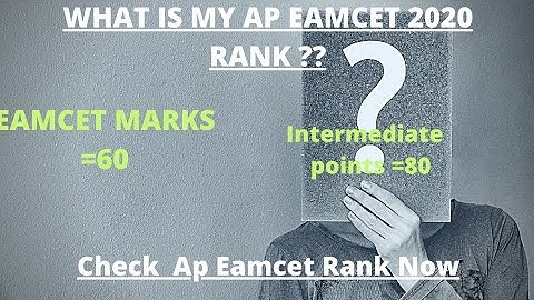 Ap Eamcet Rank Calculator 2020|Calculate Ap Eamcet 2020 Rank Now|Check Now|