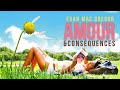 Amour et conséquences - Film complet en français