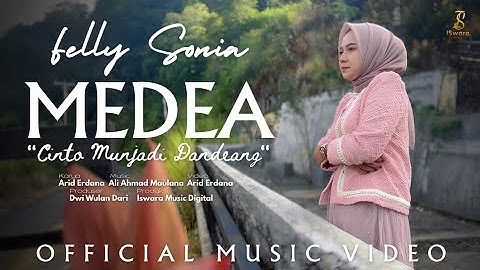 Lagu Kerinci | Felly Sonia - Medea (Cinto Munjadi Dandeang) [Official Music Video]