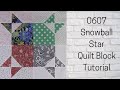 0607 Snowball Stars Quilt Block Tutorial Free Pattern | Block of the Day 2023 | AccuQuilt | Scrappy