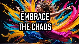 Dance with Chaos: Unleash Creativity
