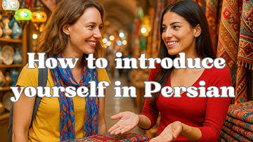 How to Introduce Yourself in Persian | Easy Farsi for Beginners 🤩
