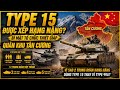 Type 15 Được Xếp Hạng Nặng? Bí Mật Tổ Chức Thiết Giáp Của Quân Khu Tân Cương