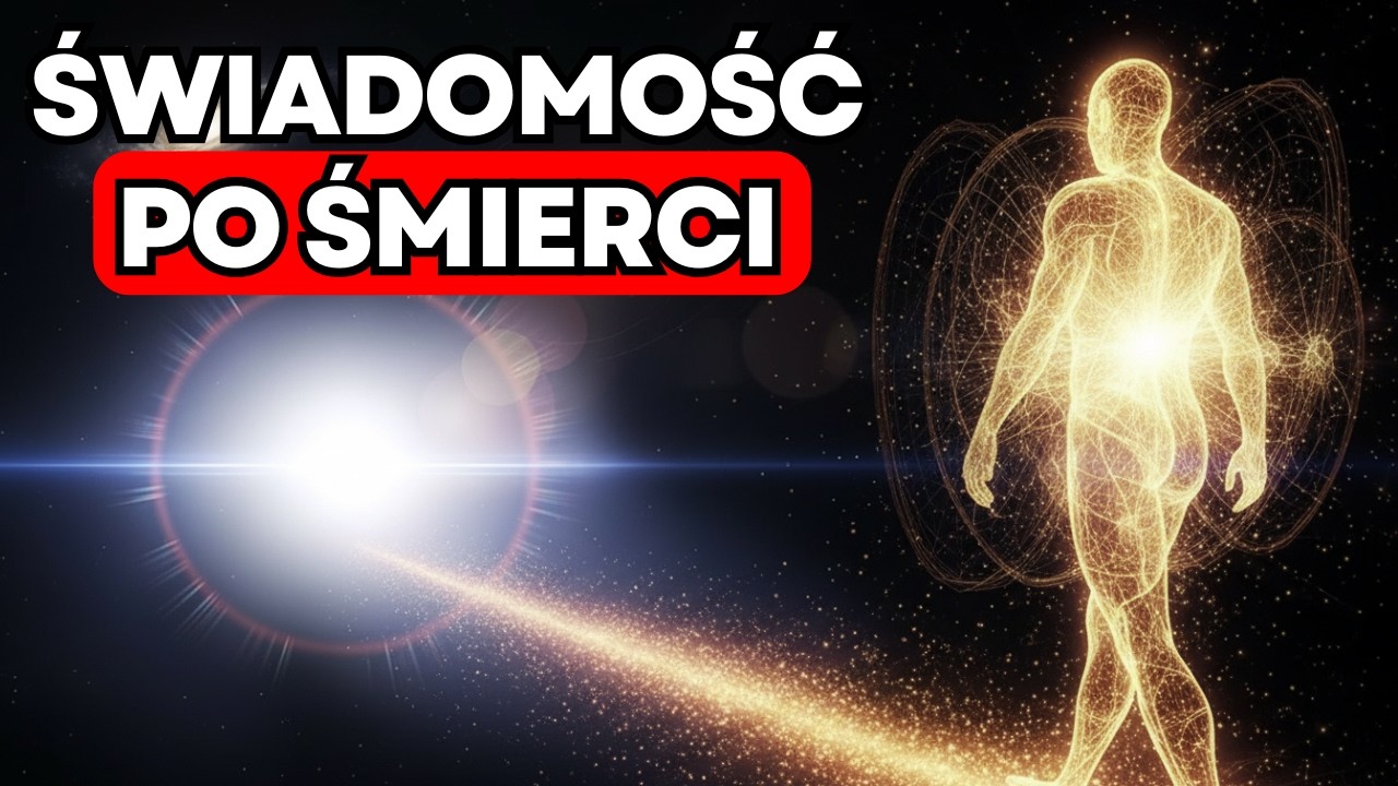 Co Tak Naprawdę Dzieje Się Ze Świadomością W Pierwszym Roku Po Śmierci?