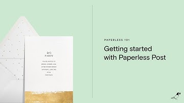 Getting started with Paperless Post