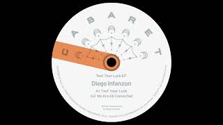 Diego Infanzon – Test Your Luck [Snip] 2026