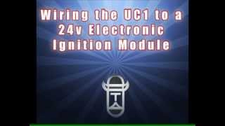 Wiring the UC1 to a 24v Electronic Ignition Module