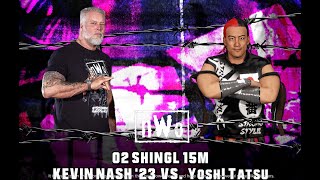 ケビン・ナッシュ'23 vs ヨシタツ WWE2K23 スペシャルマッチ #77 - YouTube