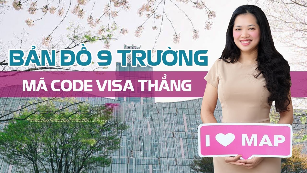 [So Sánh] 9 Trường Mã Code Visa Thẳng Không Phỏng Vấn | Du Học Hàn Quốc - youtube