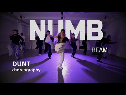 NUMB - BEAM / DUNT Choreography / Urban Play Dance Academy