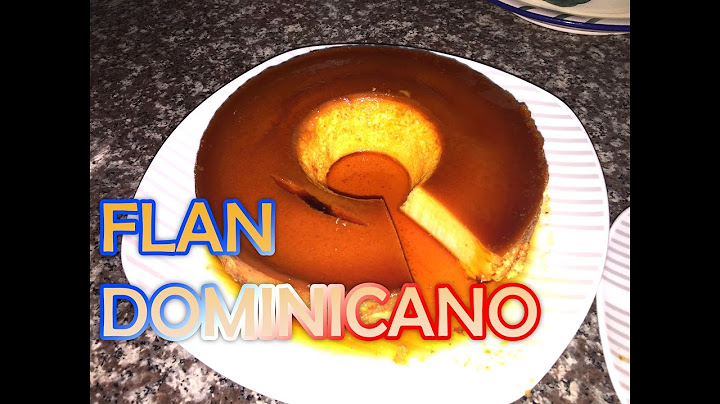 Como hacer Flan o Quesillo - Cocinando con Yolanda