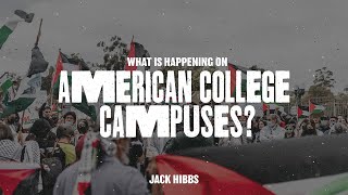 What is Happening on American College Campuses?