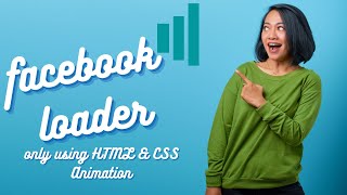 HTML AND CSS ANIMATIONS | Facebook loader | Facebook Official Loader Using HTML and CSS ANIMATION