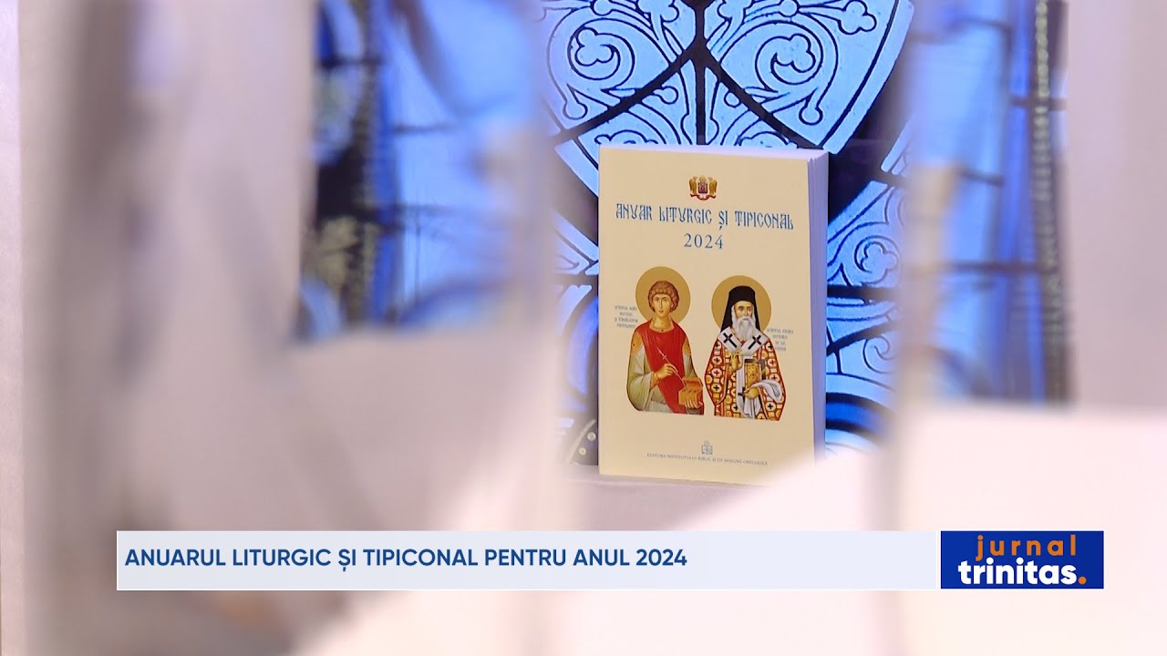 Anuarul liturgic și tipiconal pentru anul 2024