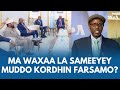Muddo kordhin farsamo miyaa lagu sameeyey shirkii Madasha Wadatashiga Qaran? | VOA Somali