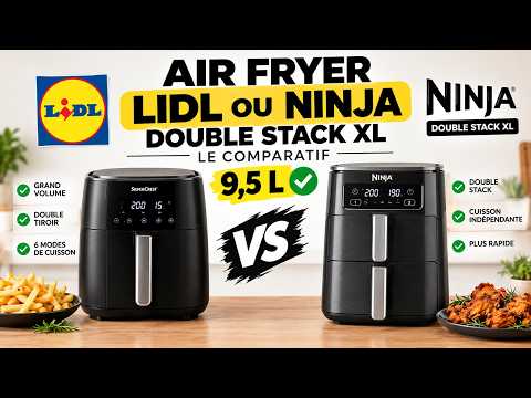 Miniature de la vidéo la plus récente : Air fryer Lidl ou Ninja Double Stack XL : le comparatif 9,5 L