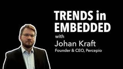 Trends in Embedded: Percepio Tracealyzer