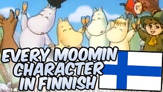 Every Moomin Character in Finnish (w/ English subtitles!) - The Moomins